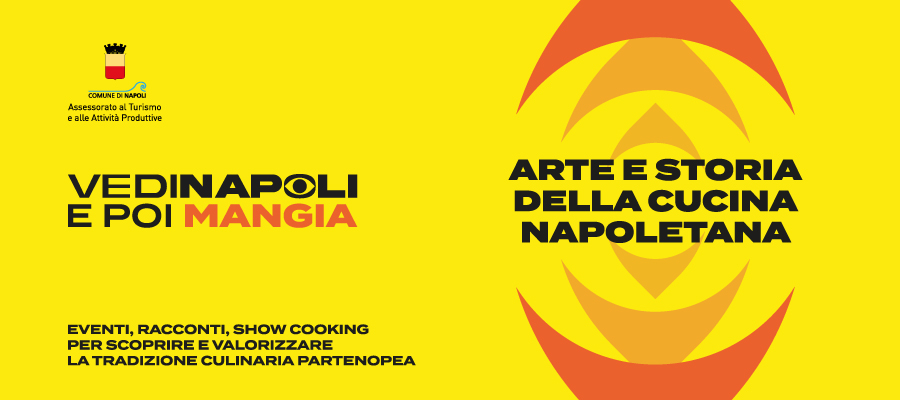 Vedi Napoli e poi mangia - Seconda edizione