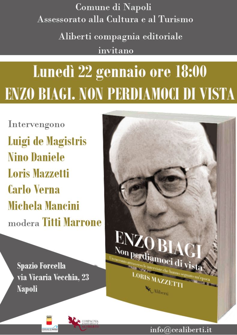 Presentazione del libro "Enzo Biagi. Non perdiamoci di vista" di Loris Mazzetti