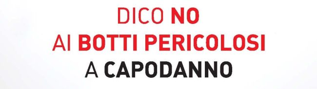 Dico no ai botti pericolosi a Capodanno