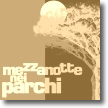 mezzanotte nei parchi
