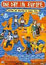 locandina del film "One day in Europe"