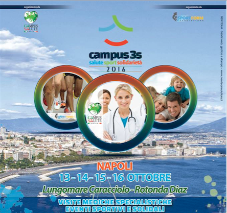 13-16 ottobre 2016: torna a Napoli la prevenzione del Campus Salute alla Rotonda Diaz