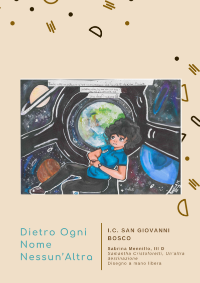 Sabrina Mennillo, III D Samantha Cristoforetti, Un’altra destinazione Disegno a mano libera
