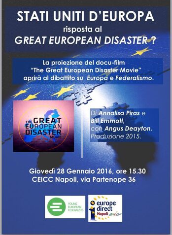 locandina evento: Stati Uniti d'Europa risposta al Great European Disaster?